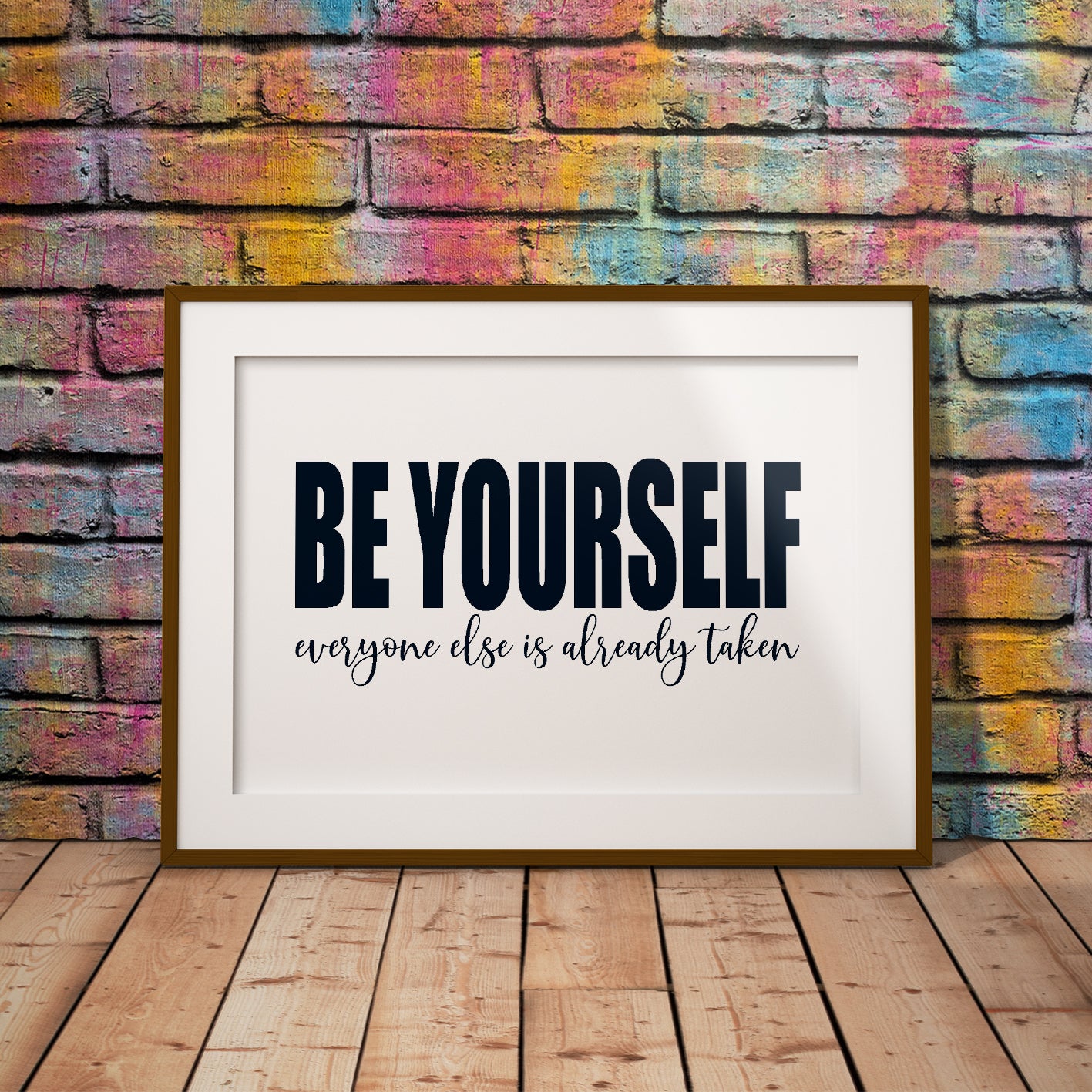 buy Be Yourself Everyone Else Is Already Taken Print Decor Pixel8er buy motivational art wall digital downloadable quote Oscar wild printable download fun affirmation